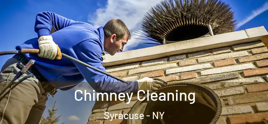 Chimney Cleaning Syracuse - NY